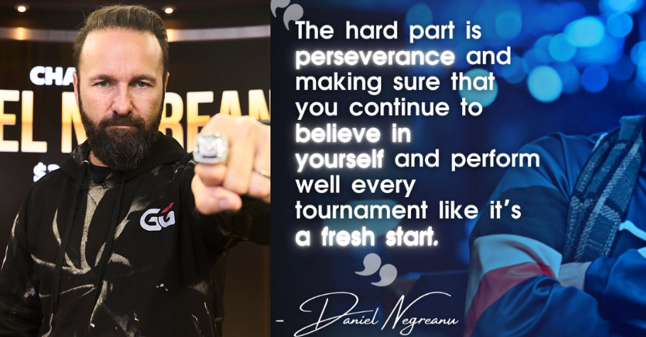 Daniel Negreanu Rising From The Ashes Was A Crucial Lesson In Poker