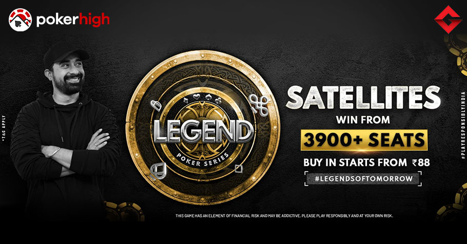 PokerHigh’s Legend Series Offers 3,900+ Seats Via Satellites