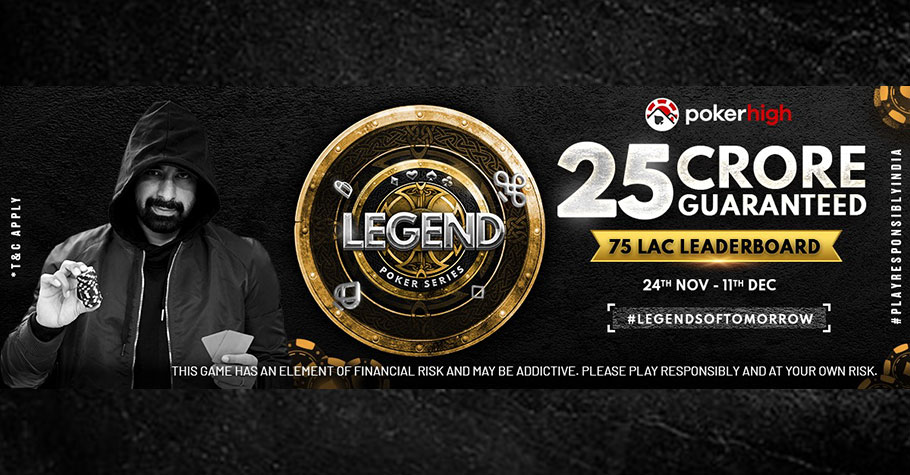 PokerHigh’s Legend Series Offers 75 Lakh GTD Leaderboard