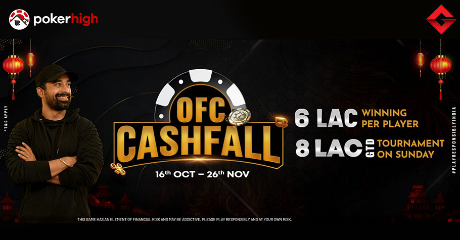 PokerHigh’s OFC CASHFALL Offers Mega Rewards!