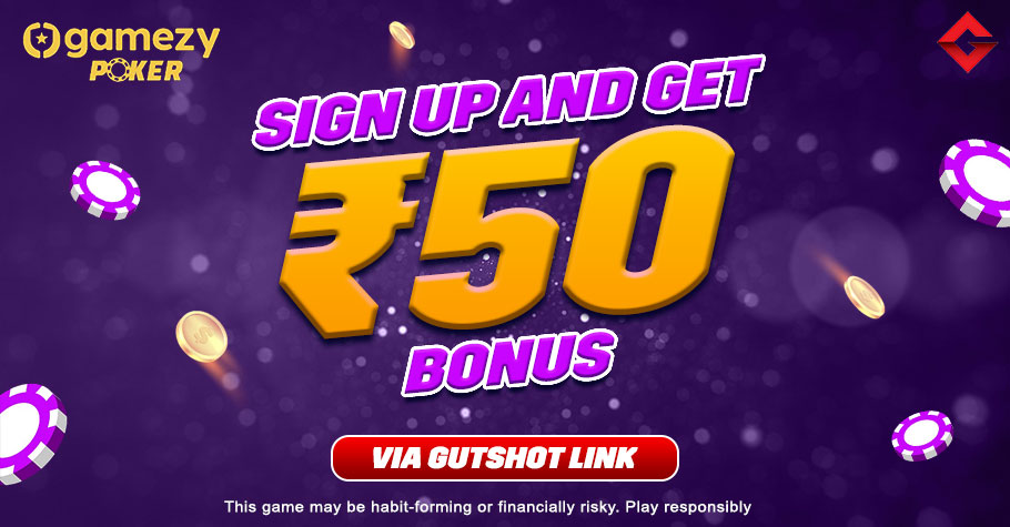 Register On Gamezy Poker To Get 50 Free and More!