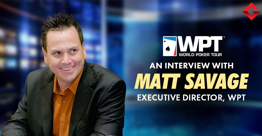 Matt Savage's Journey In Poker Will Inspire You To Aim For Greatness