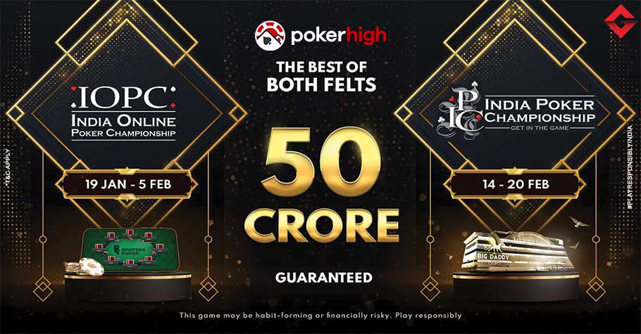 PokerHigh Is Back With IOPC 50 Crore GTD This January