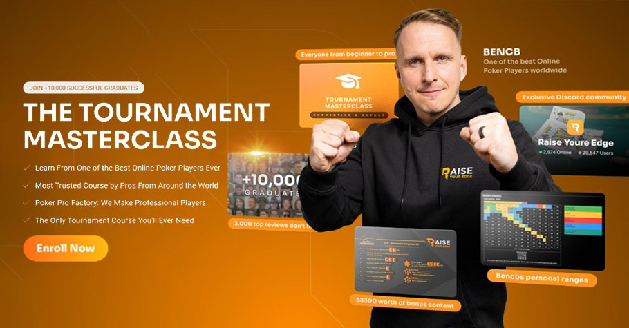 Why You Should Buy The Tournament Masterclass on Raise Your Edge?