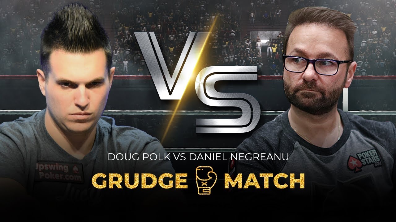 Daniel Negreanu vs Doug Polk: A Grudge Match Happened?