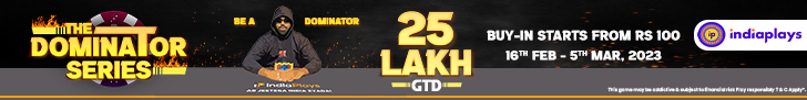 Win Big With IndiaPlays Poker's 25 Lakh Dominator Series