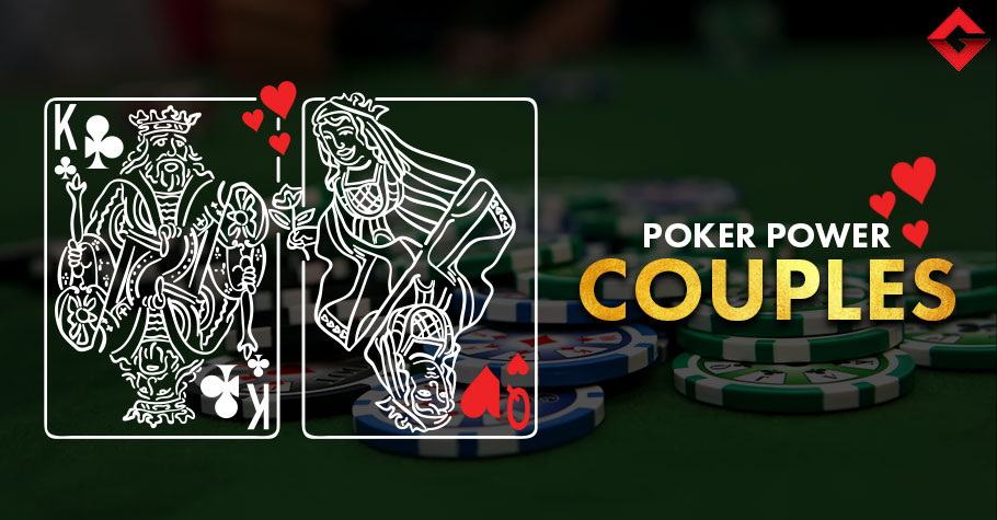 Power Couples In Poker