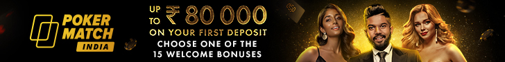 PokerMatch India New Welcome Bonus ₹80,000 On First Deposit
