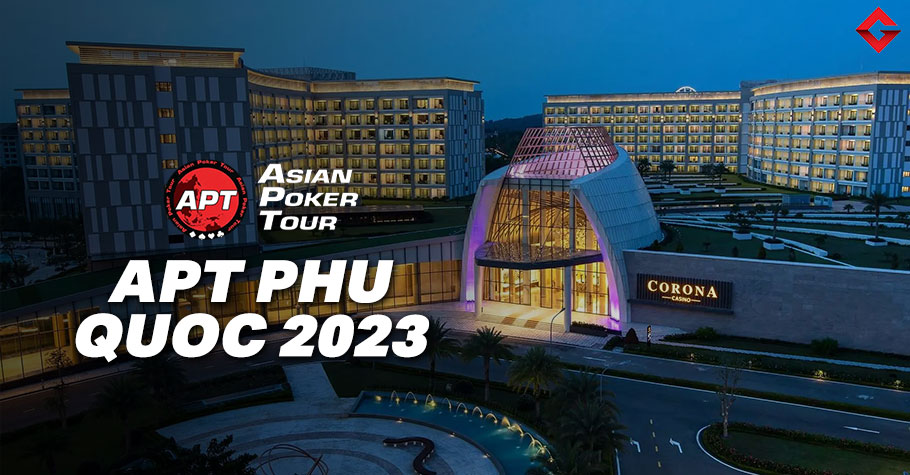 APT Phu Quoc 2023: All You Need To Know 
