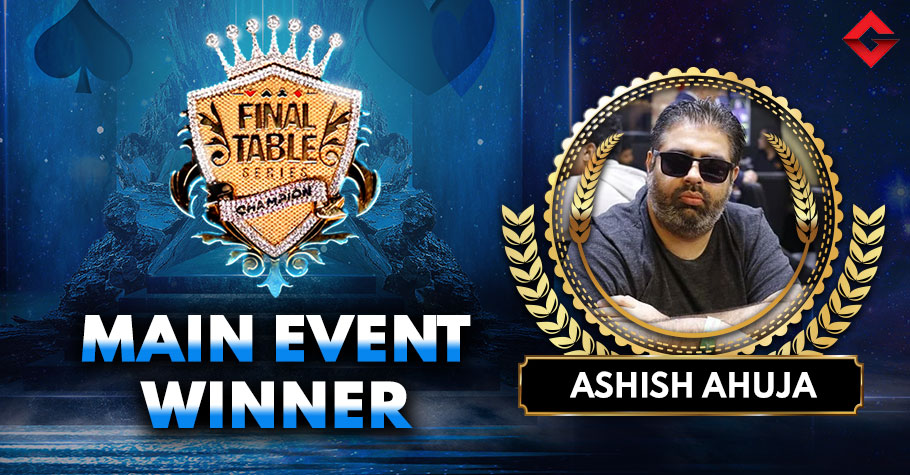 Ashish Ahuja Wins FTS 6.0 Main Event G.O.D