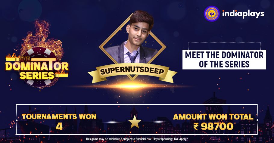 Deepanshu Anand Dominates IndiaPlays' Dominator Series