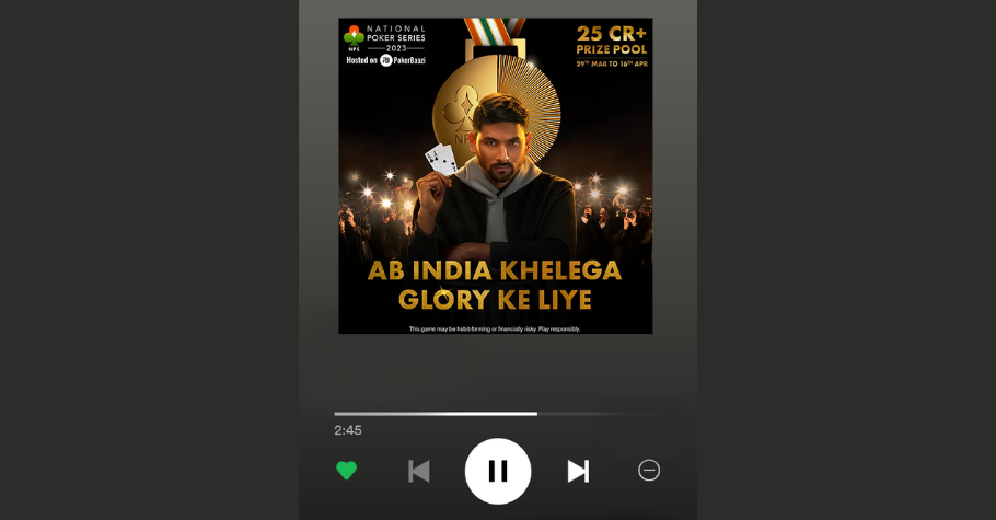 Have You Heard The PokerBaazi Ad On Spotify?