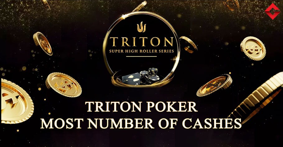 List Of Most Cashes At Triton Poker Series