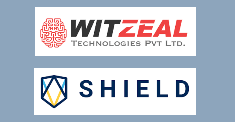 Witzeal Technologies Partners With Shield For Robust Security