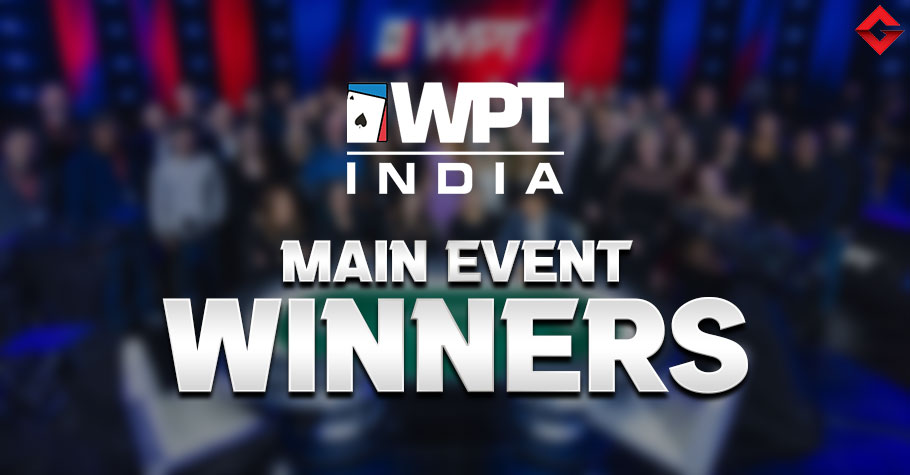 List of WPT India Main Event Winners