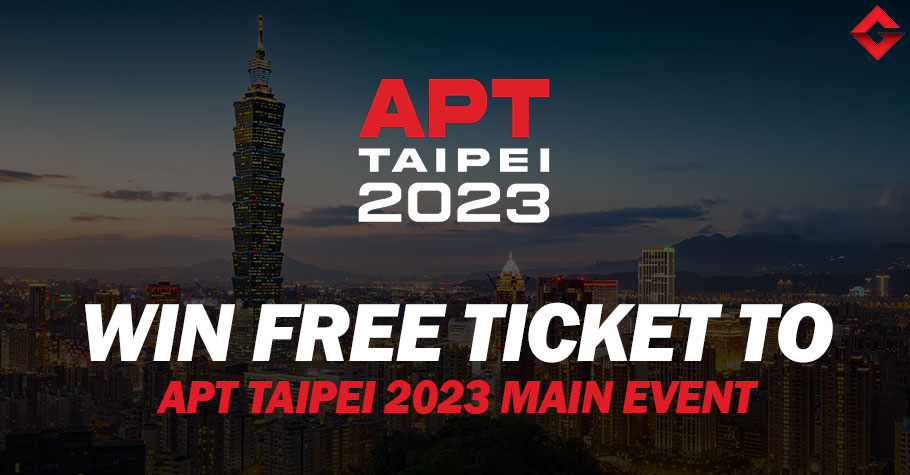 How To Get a Free Ticket To APT Taipei 2023 Main Event?