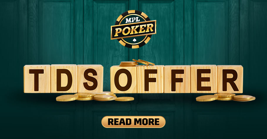 Save Your Money! MPL Poker Offers A TDS Refund On Your Winnings