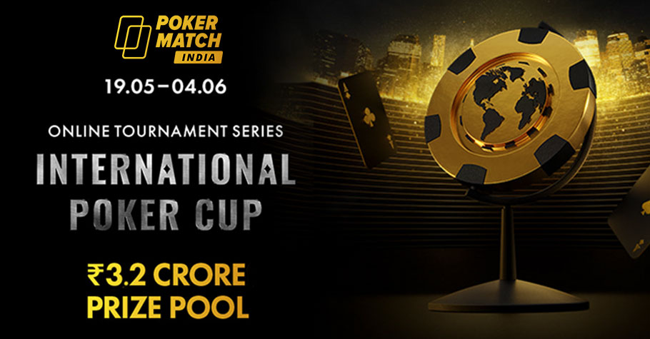 PokerMatch India’s Latest Series Offers 3+Crore GTD!