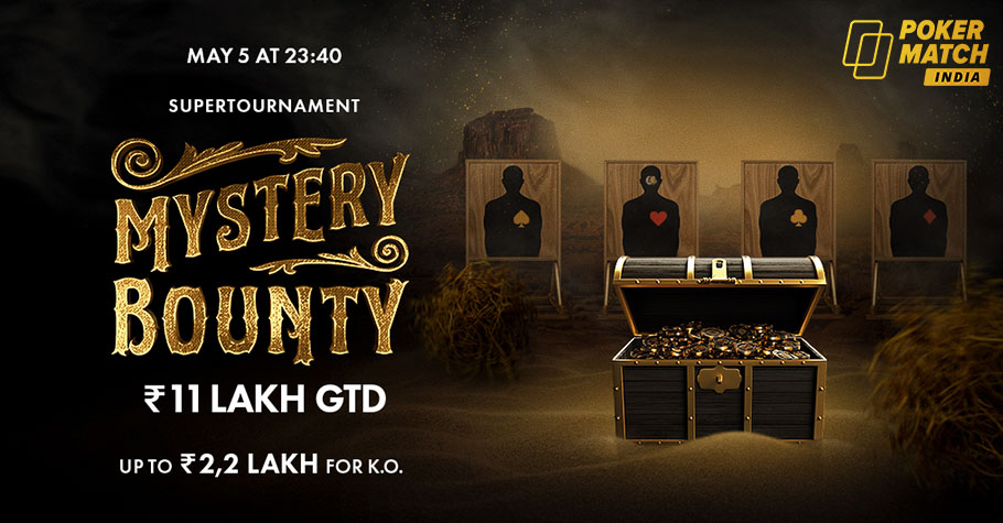 Mystery Bounty Tournament For 11 Lakh Is Your Poker Nirvana