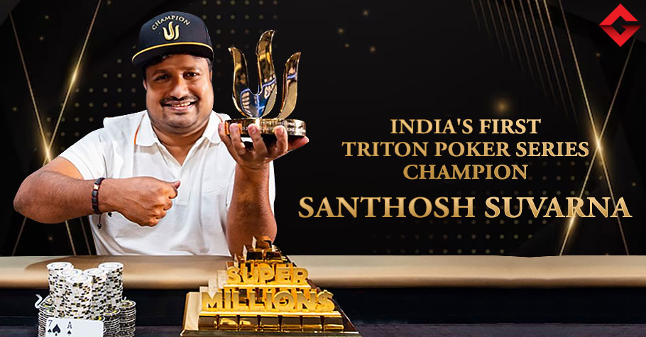 Gutshot Exclusive: India’s First Triton Poker Series Champ Santhosh Suvarna