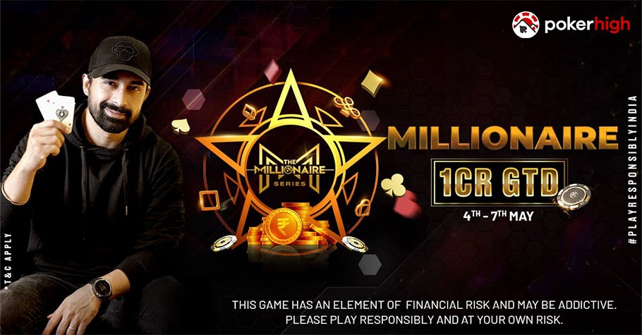 PokerHigh’s Millionaire Satellites Offer 1 Crore GTD!