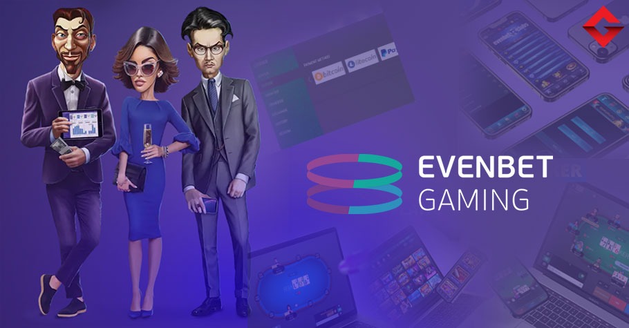 What Is EvenBet Gaming? Here's All You Need To Know!