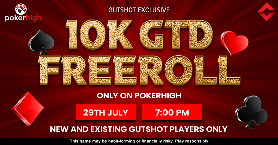 PokerHigh Is Back With Gutshot Exclusive 10K GTD Freeroll