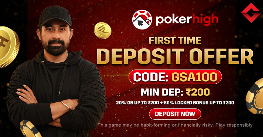 PokerHigh’s First Time Deposit Offer Shouldn’t Be Missed