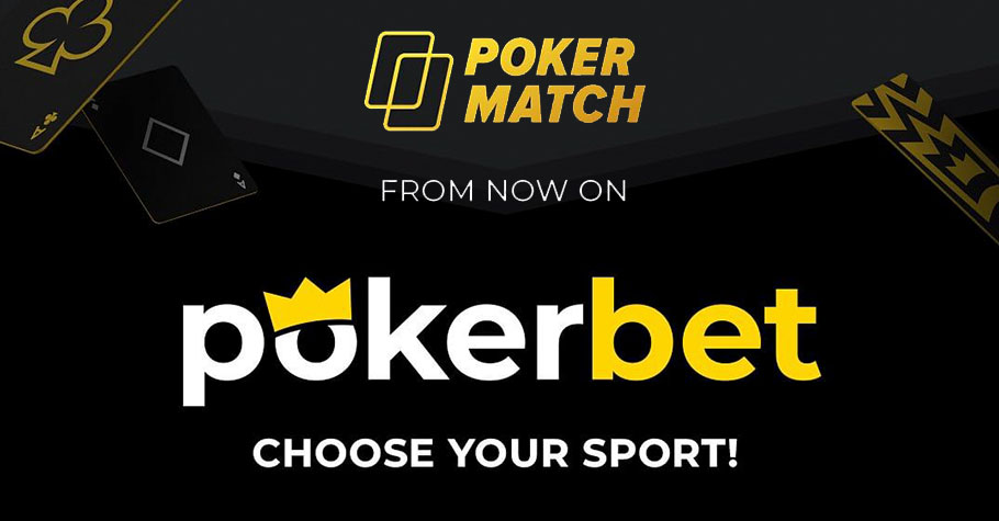 PokerMatch Rebrands To Pokerbet: Presents Jaw Dropping Offers