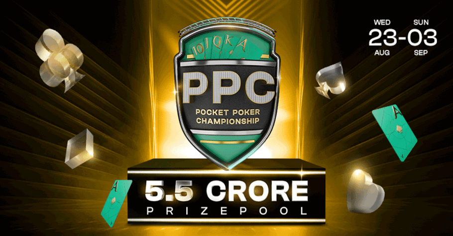 Pocket52 Pocket Poker Championship ₹5.5 Crore (23rd Aug - 3rd Sep)