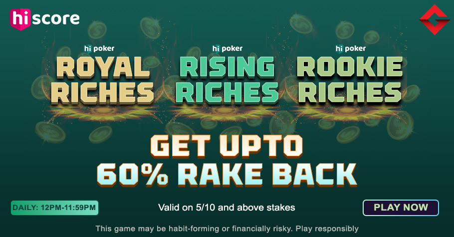 Get Ready To Grab Up To 60% In Rakeback On HiScore Poker