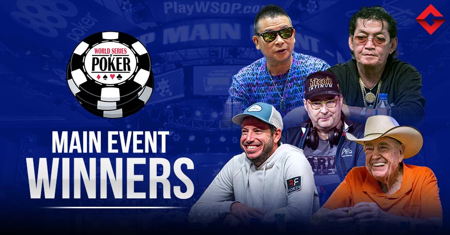 WSOP Main Event: Check Out These WSOP Main Event Winners