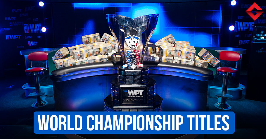 WPT Championship Titles