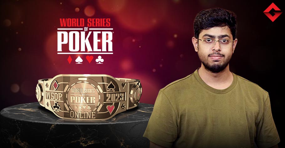WSOP Online 2023: Aayush Arya Ships The COLOSSUS Event For Over 2 Crore