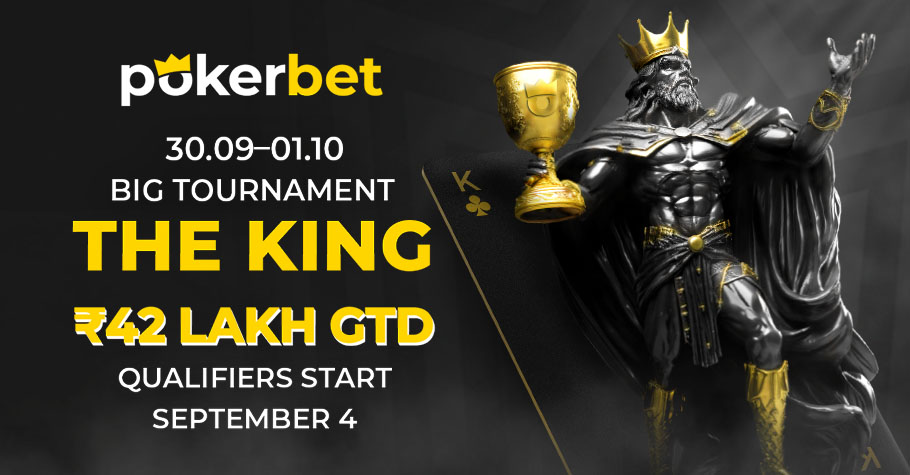 Pokerbet - The King ( August - October 2023)