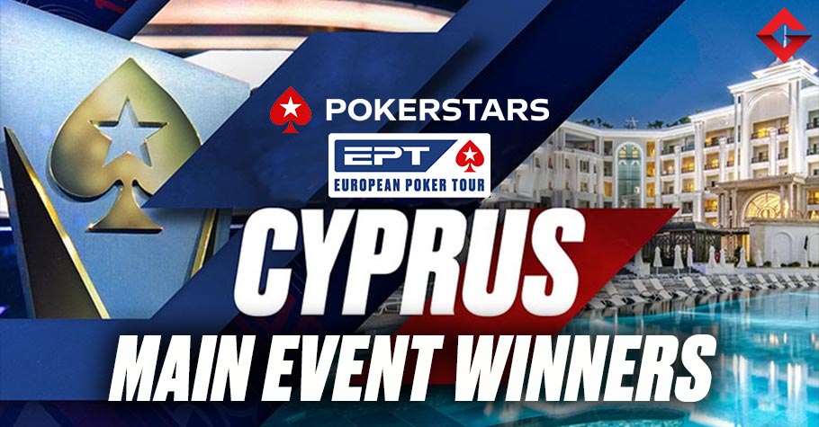 EPT Cyprus Winners List