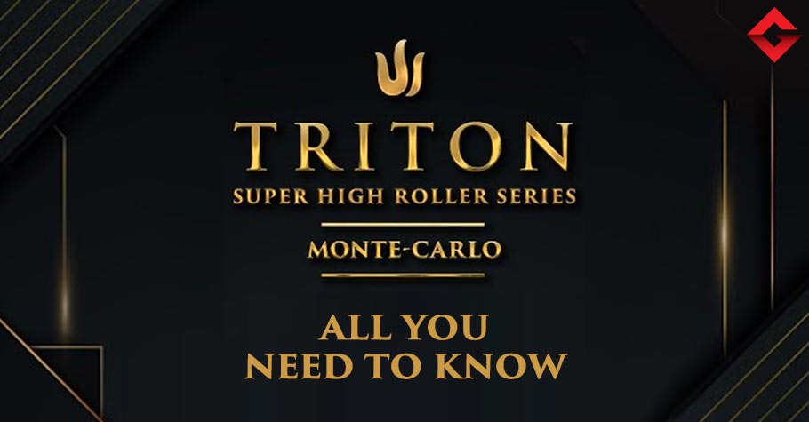 Triton Poker Series Monte Carlo 2023: Everything You Must Know