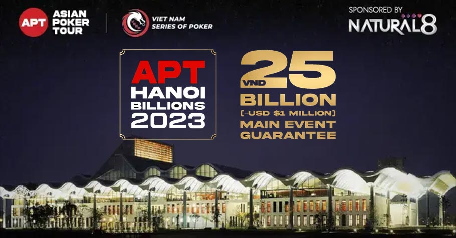 APT Hanoi Billions 2023: All You Need To Know
