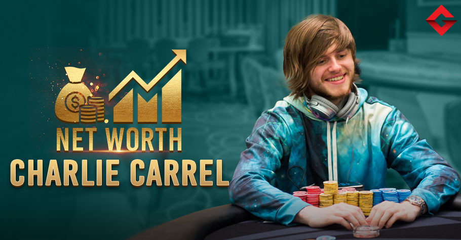 Charlie Carrel Net Worth 2023