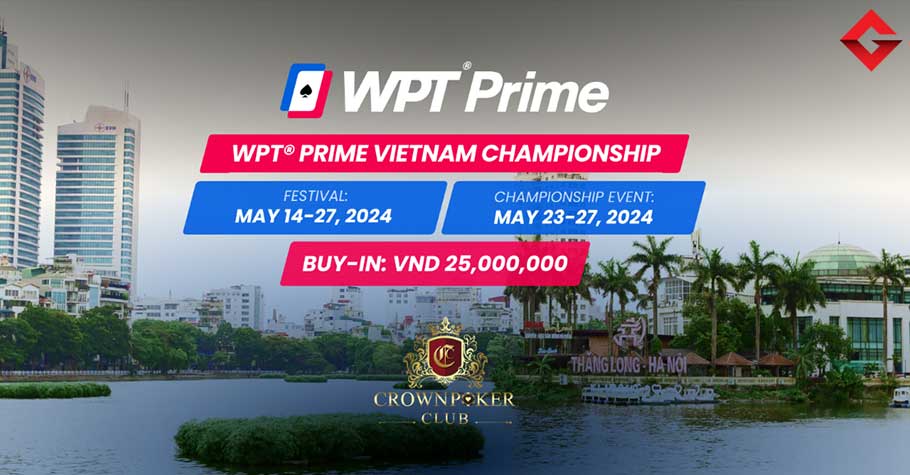 World Poker Tour – WPT Prime Vietnam Championship (May 2024)