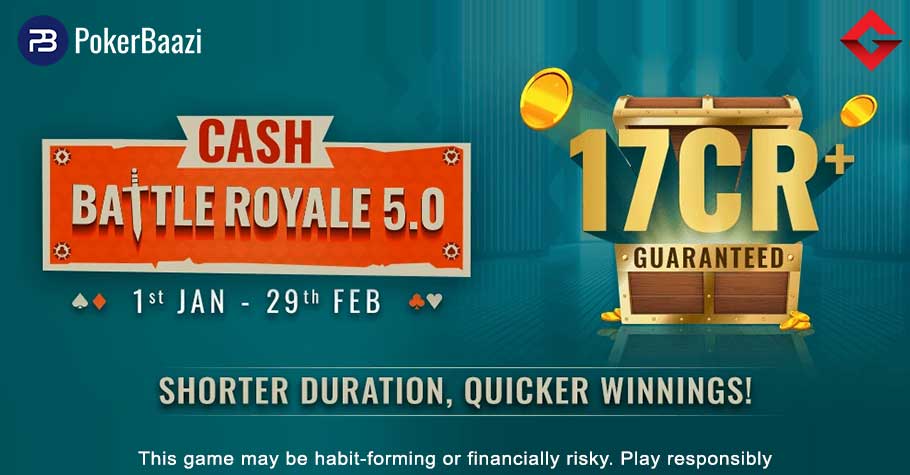 PokerBaazi - Cash Battle Royale 5.0 (January-February 2024)