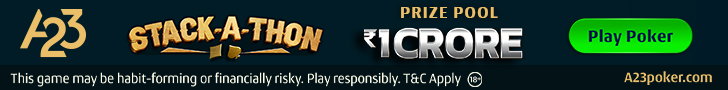 A23 Poker Stack-A-Thon: ₹1 Crore+ GTD Tournament Series