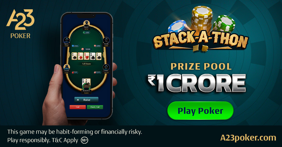 A23 Poker Stack-A-Thon: ₹1 Crore+ GTD Tournament Series