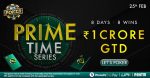 MPL Poker Prime Time Series ₹1 Crore GTD