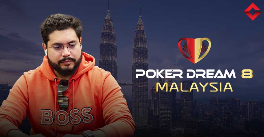 Poker Dream 8 Malaysia ME: Zarvan Tumboli Makes Day 2