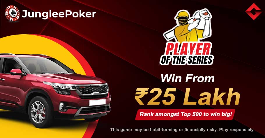 Junglee Poker Player of The Series: Kia Seltos, Royal Enfield Meteor Up for Grabs!