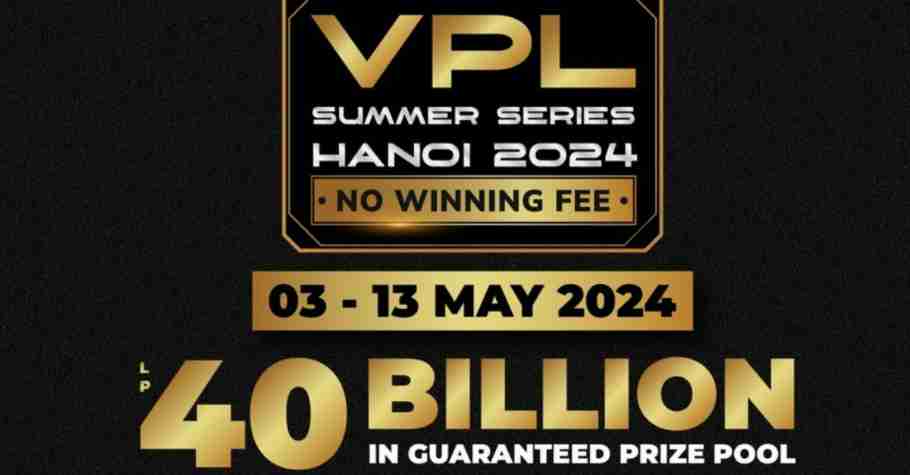 Vietnam Poker League Summer Series Hanoi