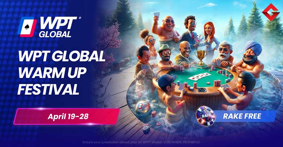 WPT Global Warm Up Poker Festival Offers $2.5 Mn In Guarantee
