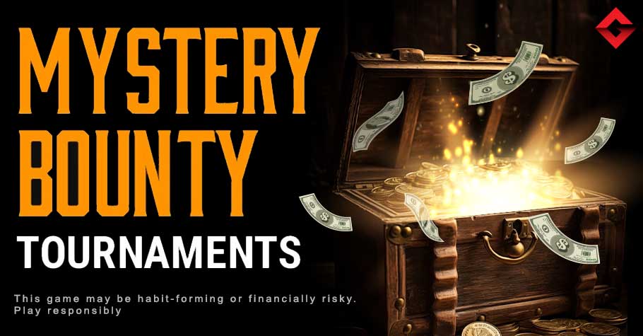 Mystery Bounty Tournaments