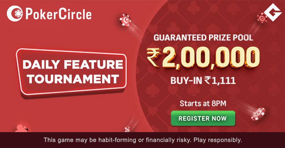 PokerCircle Introduces Daily ₹2 Lakh GTD Feature Tournament